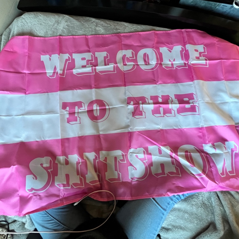 Welcome to the shit show flag. Created by small business. Never used